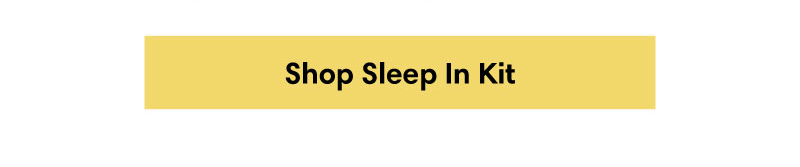 Shop Sleep In Kit